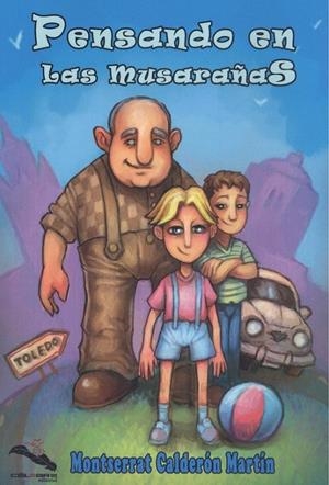 PENSANDO EN LAS MUSARAÑAS | 9788412047103 | CALDERÓN MARTÍN, MONTSERRAT