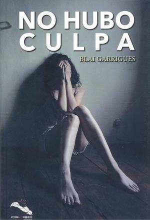 NO HUBO CULPA | 9788412017915 | GARRIGUES, BLAI