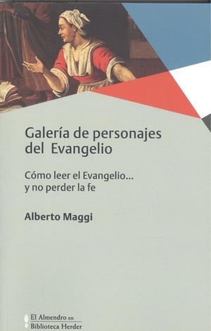 GALERÍA DE PERSONAJES DEL EVANGELIO | 9788425443626 | MAGGI, ALBERTO