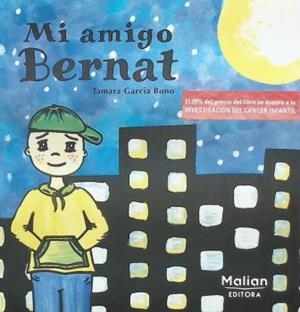 MI AMIGO BERNAT | 9788412013559 | GARCÍA BONO, TAMARA