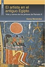 ARTISTA EN EL ANTIGUO EGIPTO, EL | 9788498274691 | MENÉNDEZ, GEMA
