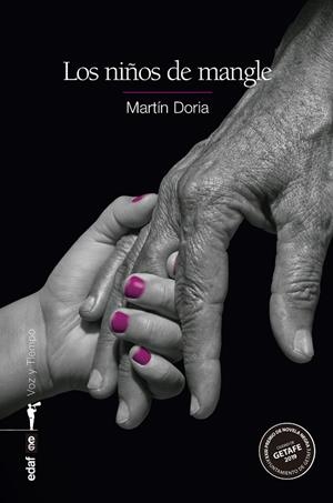 NIÑOS DE MANGLE, LOS (P.NOVELA NEGRA C.GETAFE 2019) | 9788441439863 | DORIA, MARTÍN