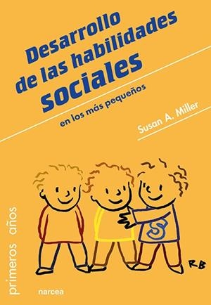 DESARROLLO DE LAS HABILIDADES SOCIALES | 9788427726444 | MILLER, SUSAN A.