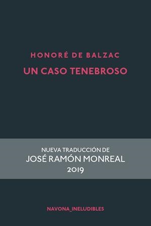 CASO TENEBROSO, UN | 9788417978242 | DE BALZAC, HONORE