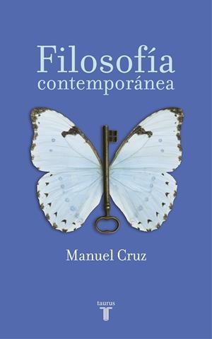 FILOSOFÍA CONTEMPORANEA | 9788430604593 | CRUZ, MANUEL