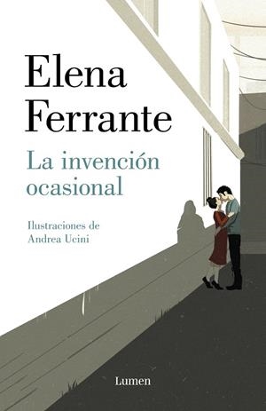 INVENCIÓN OCASIONAL, LA | 9788426407351 | FERRANTE, ELENA