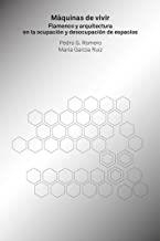 MÁQUINAS DE VIVIR | 9788494969454 | ROMERO, PEDRO G. / GARCÍA RUIZ, MARÍA
