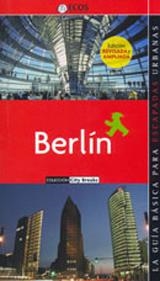 BERLIN : GUÍA ECOS [2008] | 9788493508470 | KÖNIG, ANGELIKA/BARBA, CÉSAR
