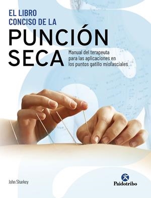 LIBRO CONCISO DE LA PUNCIÓN SECA | 9788499107578 | SHARKEY, JOHN
