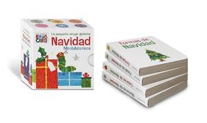 PEQUEÑA ORUGA GLOTONA NAVIDAD MINIBIBLIOTECA | 9788417074890 | CARLE, ERIC
