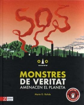 MONSTRES DE VERITAT AMENACEN EL PLANETA | 9788417374440 | ROHDE, MARIE G.