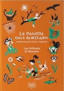 PANDILLA COLA DE MILANO, LA | 9788412075434 | ORIHUELA, LUZ