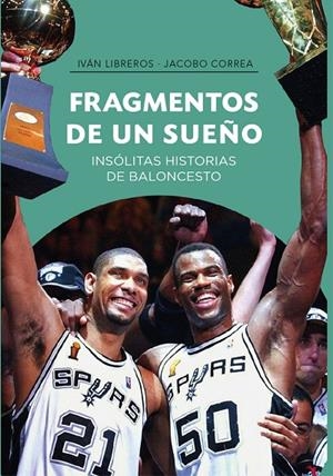 FRAGMENTOS DE UN SUEÑO | 9788415448433 | LIBREROS, IVÁN