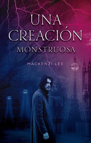 CREACIÓN MONSTRUOSA, UNA | 9788492918737 | LEE, MACKENZIE