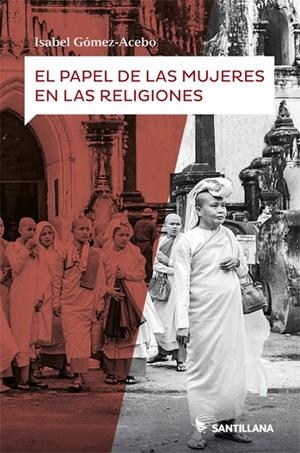 PAPEL DE LAS MUJERES EN LA RELIGIÓN, EL | 9788414111765 | GOMEZ ACEBO, ISABEL