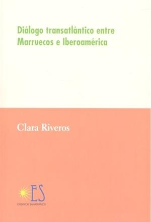 DIALOGO TRANSATLANTICO ENTRE MARRUECOS E IBEROAMERICA | 9788412117714 | RIVEROS, CLARA