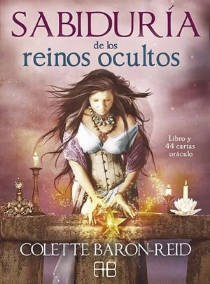SABIDURÍA DE LOS REINOS OCULTOS | 9788415292982 | BARON-REID, COLETTE