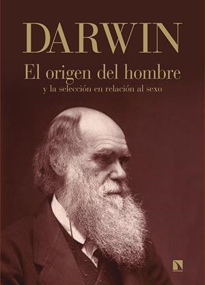 ORIGEN DEL HOMBRE Y LA SELECCION EN RELACION AL SEXO, EL | 9788490978610 | DARWIN, CHARLES