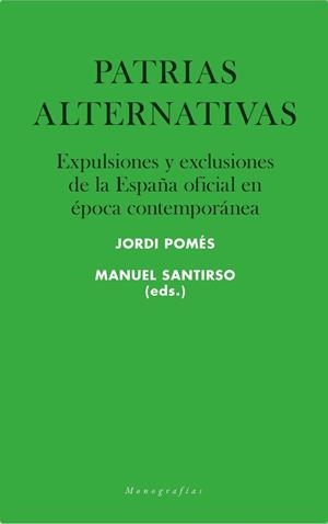 PATRIAS ALTERNATIVAS | 9788417893132 | POMES / SANTIRSO