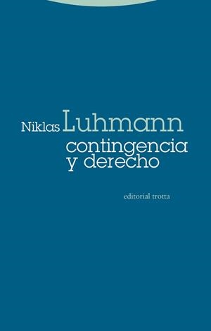 CONTINGENCIA Y DERECHO | 9788498797961 | LUHMANN, NIKLAS