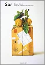 SUR DIEGO CANCA | 9788493470616 | LOPEZ JULIA, JOSE ADELARDO