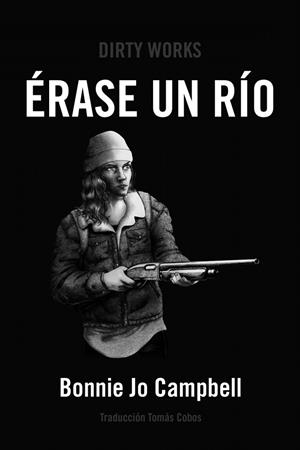 ERASE UN RIO | 9788494775093 | CAMPBELL, BONNIE JO