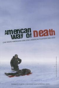 AMERICAN WAY OF DEATH | 9788488452627 | CUETO / SANTAMARIA