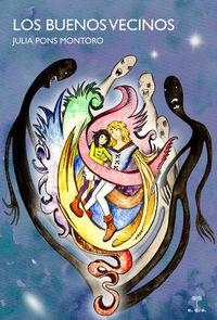 BUENOS VECINOS, LOS | 9788482921723 | PONS MONTORO, JULIA