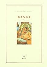 GANGA | 9788493510312 | LOPEZ BECERRA, SALVADOR