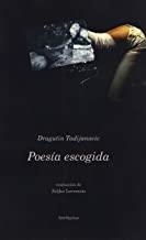 POESIA ESCOGIDA | 9788493418458 | TADIJANOVIC, DRAGUTIN