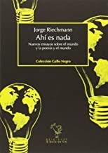 AHI ES NADA | 9788494006562 | RIECHMANN, JORGE