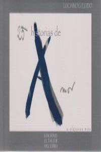 25 HISTORIAS DE AMOR Y ALGUNAS MAS | 9788493384425 | EGIDO, LUCIANO G.
