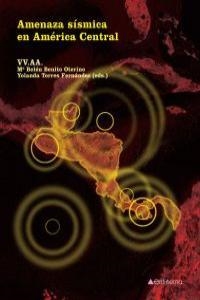 AMENAZA SISMICA EN AMERICA CENTRAL | 9788481988147