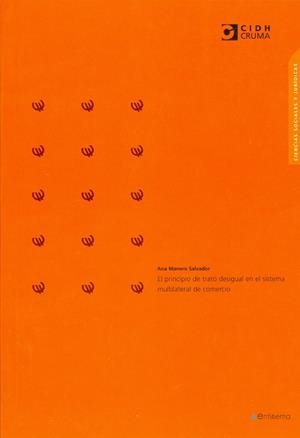 PRINCIPIO DE TRATO DESIGUAL EN EL SISTEMA MULTILATERAL DE COMERCIO | 9788481988024 | SALVADOR, ANA MANERO