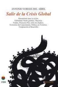 SALIR DE LA CRISIS GLOBAL | 9788481988406 | VEREDA DEL ABRIL, ANTONIO