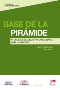 BASE DE LA PIRAMIDE | 9788481988659 | SOTA RAMOS, JAVIER