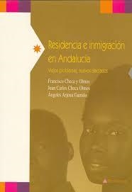 RESIDENCIA E INMIGRACION EN ANDALUCIA | 9788481987898