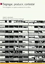 SEGREGAR, PRODUCIR, CONTESTAR | 9788481988086 | LAGUNAS, DAVID