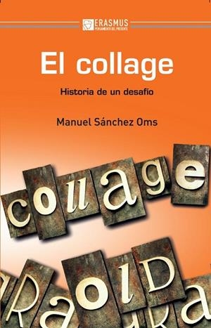 COLLAGE, EL | 9788415462125 | SANCHEZ OMS, MANUEL