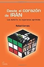 DESDE EL CORAZON DE IRAN | 9788492806027 | CERRATO, RAFAEL