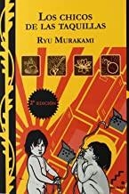 CHICOS DE LAS TAQUILLAS, LOS | 9788493778392 | MURAKAMI, RYU