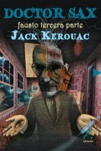 DOCTOR SAX | 9788493948993 | KEROUAC, JACK