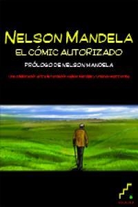 NELSON MANDELA. EL COMIC AUTORIZADO | 9788493948955 | WEZITHOMBE, UMLANDO