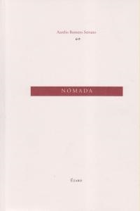 NOMADA | 9788493749071 | ROMERO SERRANO, AURELIO