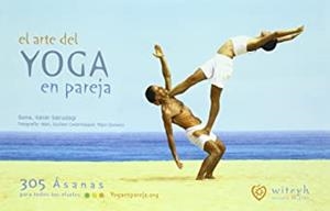ARTE DEL YOGA EN PAREJA, EL | 9788461369058 | SOMA, XABIER