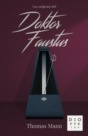 ORIGENES DEL DOKTOR FAUSTUS, LOS | 9788494297342 | MANN, THOMAS