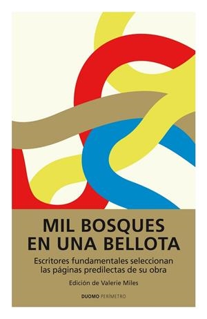MIL BOSQUES EN UNA BELLOTA | 9788492723928 | MILES, VALERIE