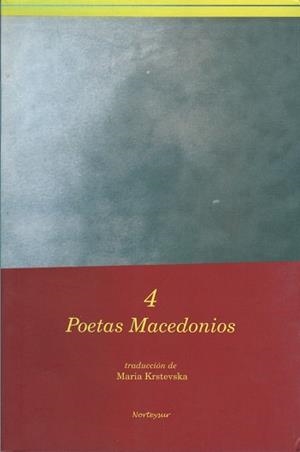 CUATRO POETAS MACEDONIOS | 9788493418496
