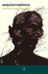ESQUIZORREALISMO | 9788492821655 | GARCIA-VILLALBA, ALFONSO
