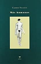 MAS HUMANAS | 9788493418410 | VELASCO, CARMEN